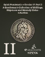 Spink Numismatic e-Circular 17: Part II - A Gentleman's Collection of Shillings, Sixpences and Maundy Coins - e-Auction